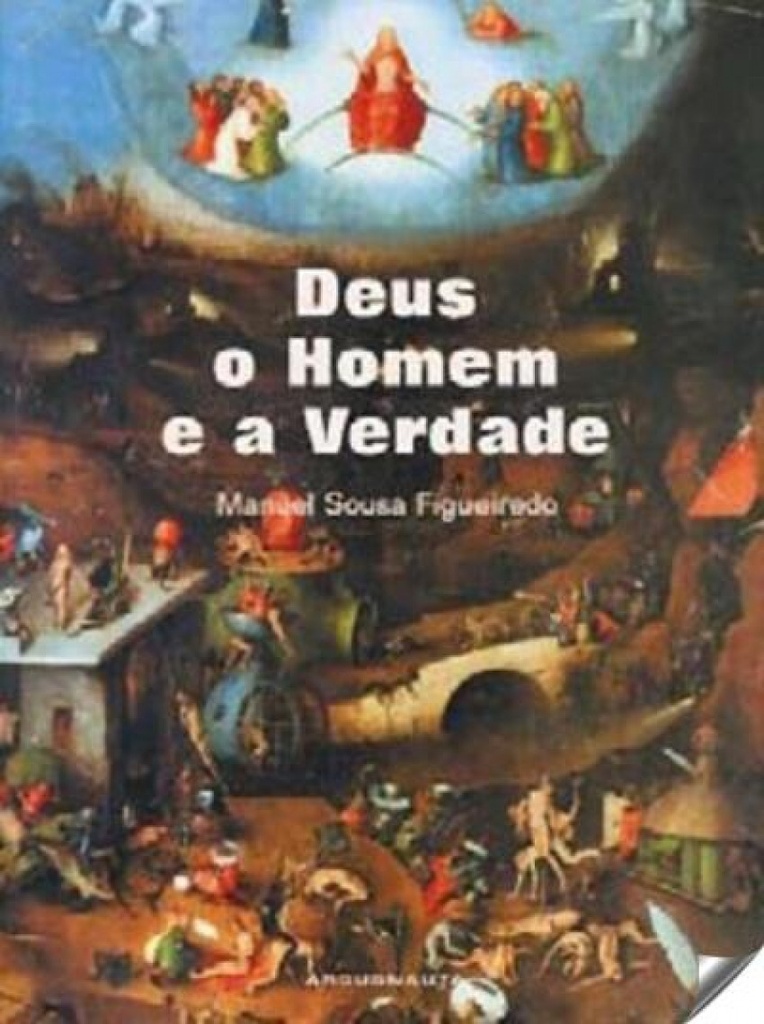 Deus, o Homem e a Verdade