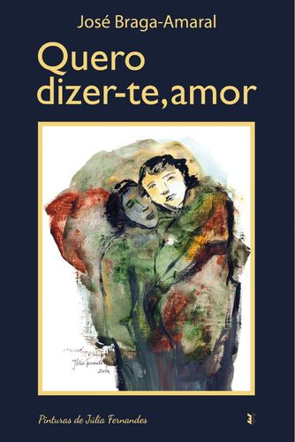 Quero dizer-te, amor