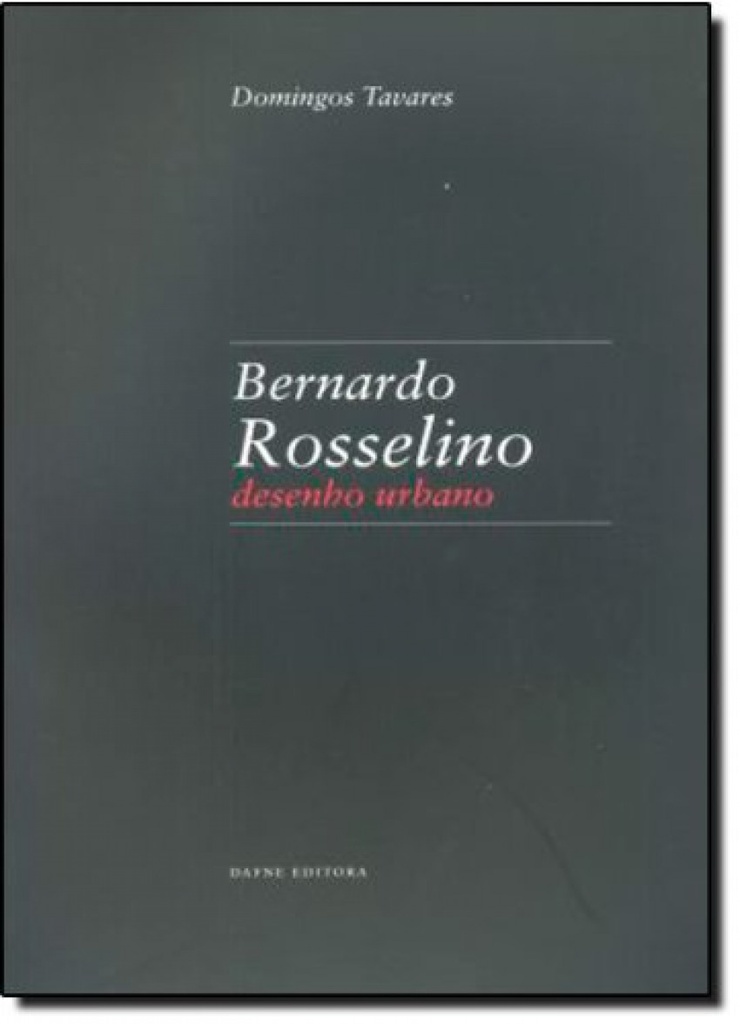 Bernardo Rosselino: Desenho Urbano