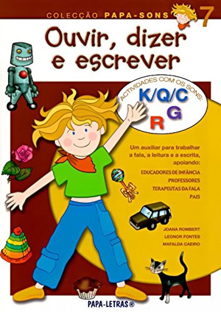 Ouvir, Dizer E Escrever: 7 (Sons K/Q/C, G E R)