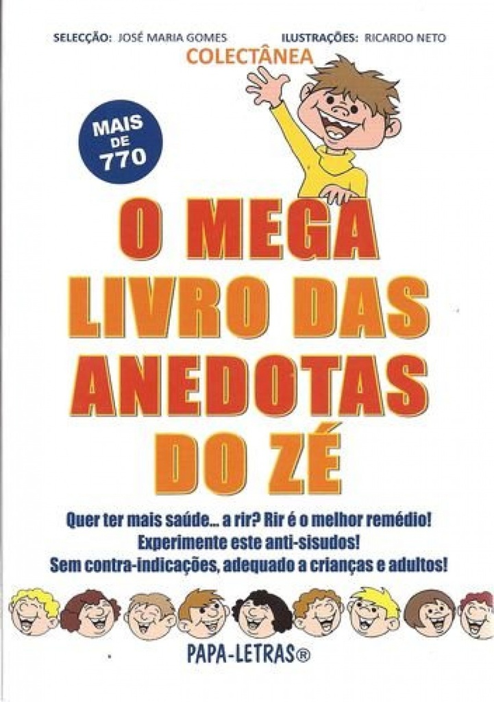 O Mega Livro Das Anedotas Do Zé(Coletânea)