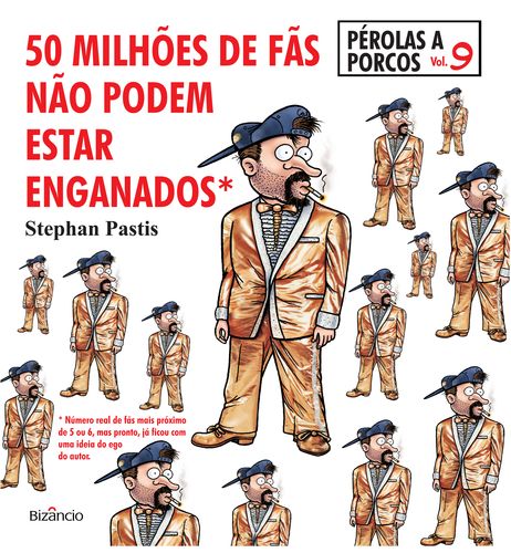 Pérolas a Porcos 9: 50 Milhões de Fãs