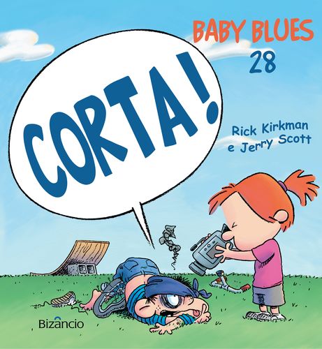 Baby Blues 28: Corta!