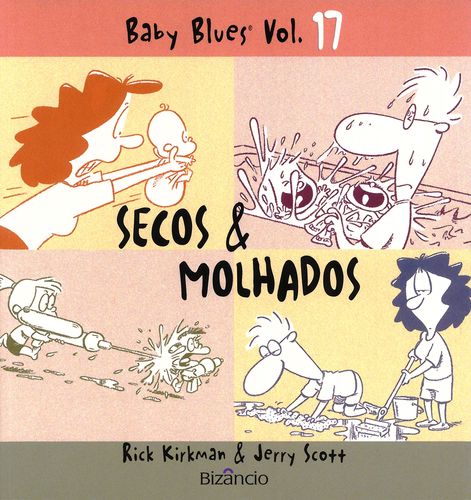 Baby Blues 17: Secos e Molhados