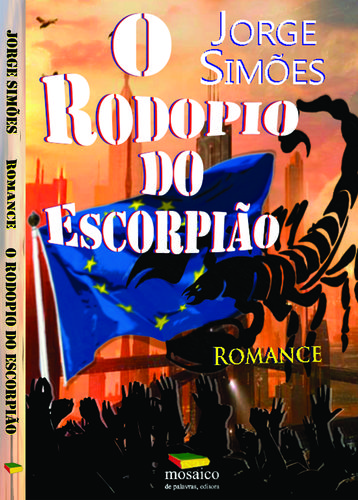 O RODOPIO DO ESCORPIÃO