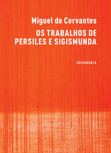 OS TRABALHOS DE PERSILES E SIGISMUNDA