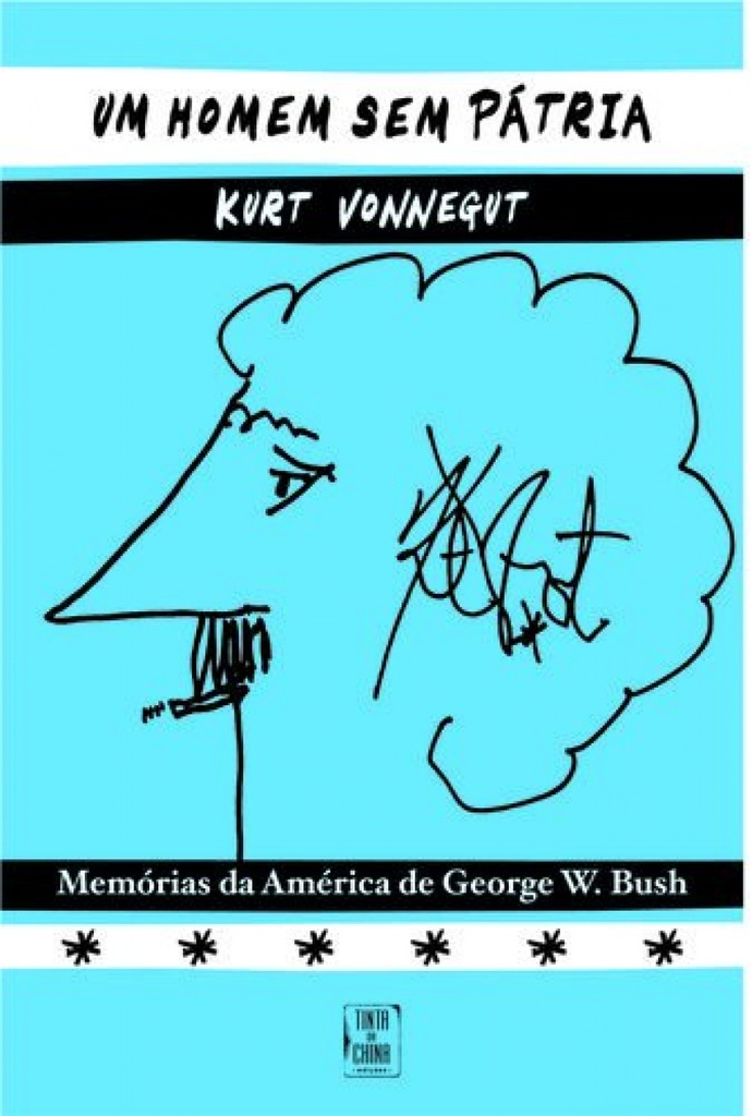 Um Homem sem Pátria - Memórias da América de George W. Bush