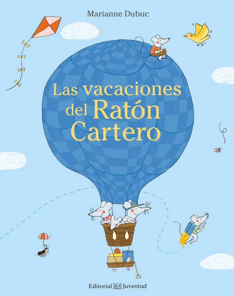 LAS VACACIONES DEL RATON CARTERO