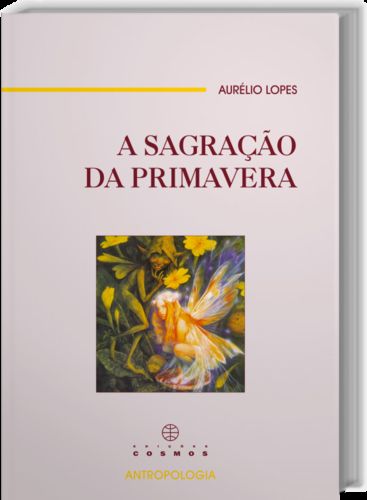 A Sagração da Primavera