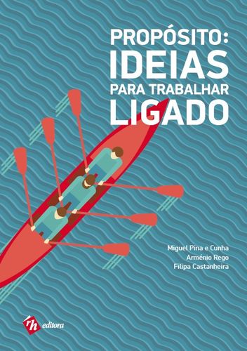 Propósito: Ideias para Trabalhar Ligado