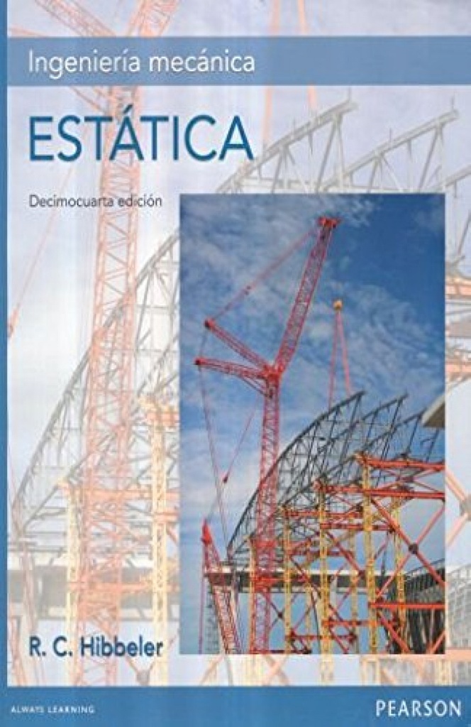 INGENIERÍA MECÁNICA: ESTÁTICA (14ª EDICIÓN)