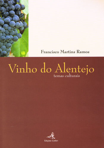 Vinho do Alentejo - Temas culturais