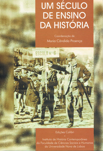 Um Século de Ensino da História - Actas do Colóquio