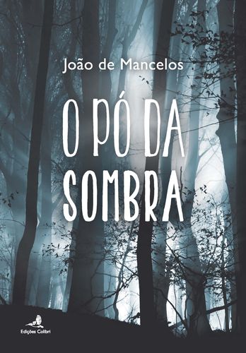 O Pó da Sombra