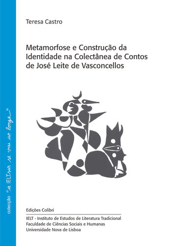 Metamorfose e Construção da Identidade na Colectânea de Contos de José Leite de Vasconcellos