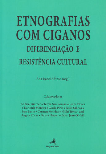 Etnografias com Ciganos - Diferenciação e Resistência Cultural