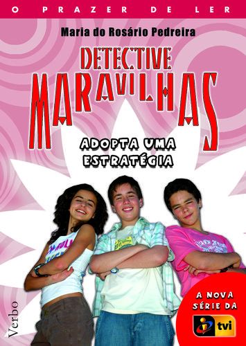 Detective Maravilhas: Adopta Uma Estratégia