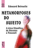 Metamorfoses do Sujeito