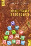 Desmitificando Heidegger