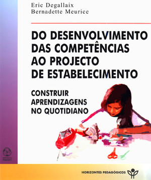 Do Desenvolvimento das Competências ao Projecto de Estabelicimento