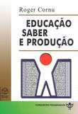 Educação Saber e Produção