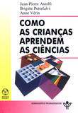 Como as Crianças Aprendem as Ciências