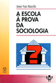 A Escola à Prova da Sociologia