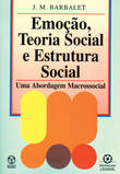 Emoção, Teoria Social e Estrutura Social