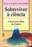 Sobreviver à Ciência