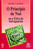 O Príncipio de Noé