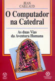 O Computador na Catedral