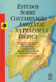 Estudos sobre Contaminação Ambiental na Pen¡nsula Ibérica