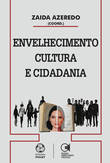 Envelhecimento Cultura e Cidadania