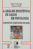 A Análise Estatística de dados em Psicologia