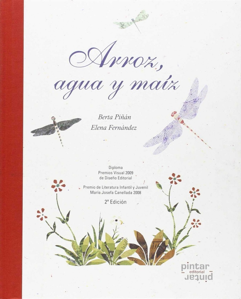 ARROZ, AGUA Y MAIZ (POESIA) (2ª ED.2015) - CARTONE