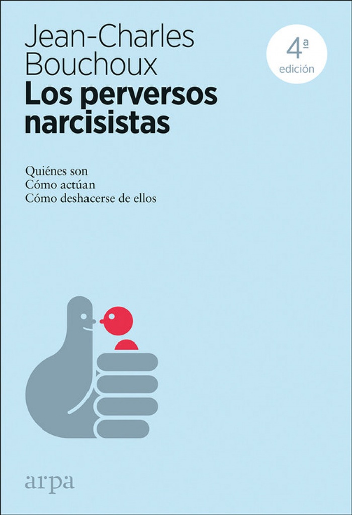 LOS PERVERSOS NARCISISTAS