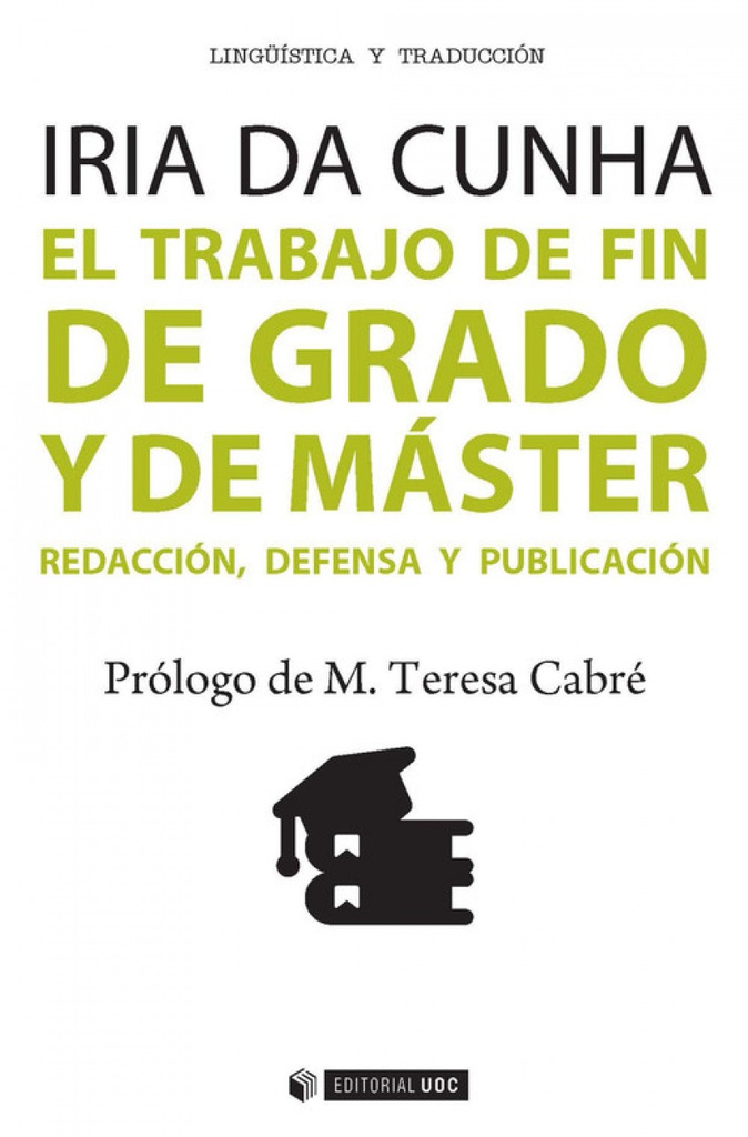 El trabajo de fin de grado y de máster