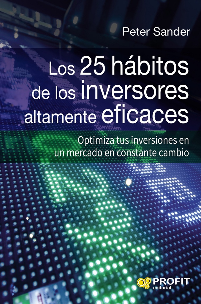 Los 25 habitos de los inversores altamente eficades