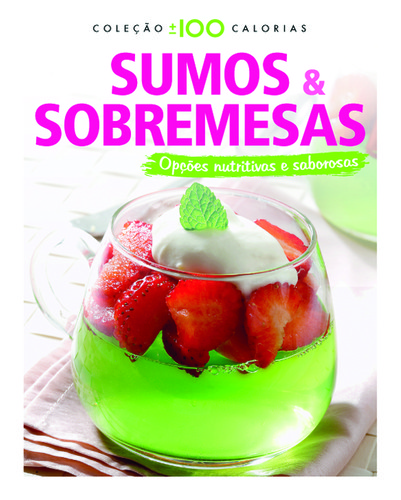 SUMOS E SOBREMESAS