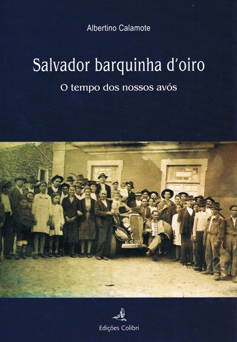 SALVADOR BARQUINHA D´OIRO