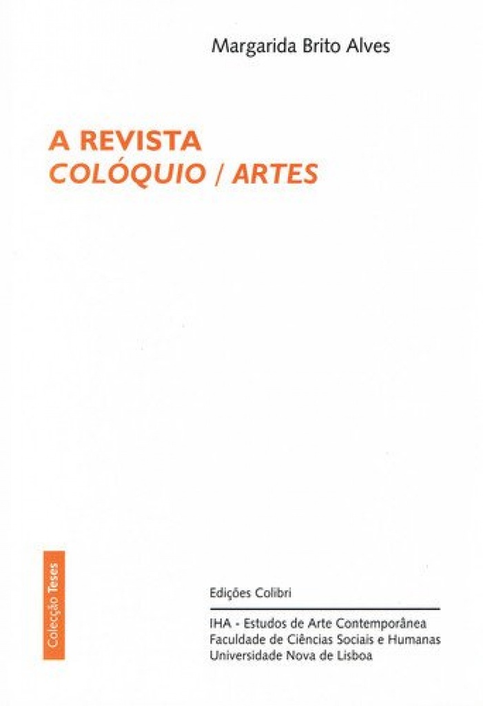 A REVISTA COLÓQUIO/ARTES