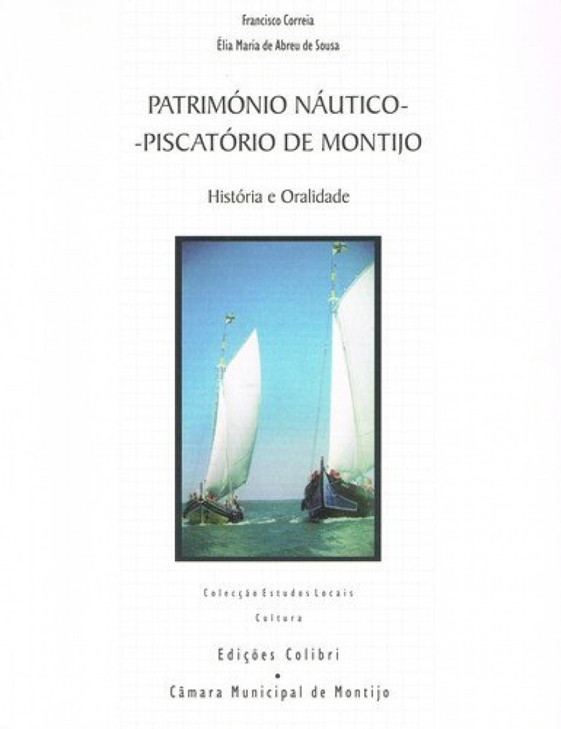 PATRIMÓNIO NÁUTICO-PISCATÓRIO DE MONTIJO