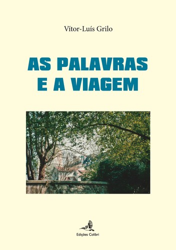 AS PALAVRAS E A VIAGEM