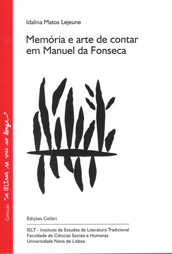 MEMÓRIA E ARTE DE CONTAR EM MANUEL DA FONSECA