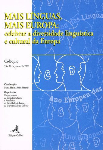 MAIS LÍNGUAS, MAIS EUROPACELEBRAR A DIVERSIDADE LINGUÍSTICA E CULTURAL DA EUROPA