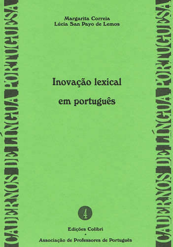 INOVAÇÃO LEXICAL EM PORTUGUÊS