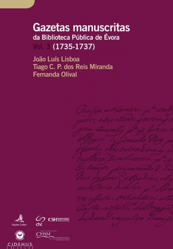 GAZETAS MANUSCRITAS DA BIBLIOTECA PÚBLICA DE ÉVORA. VOL. 3 (1729-1731)