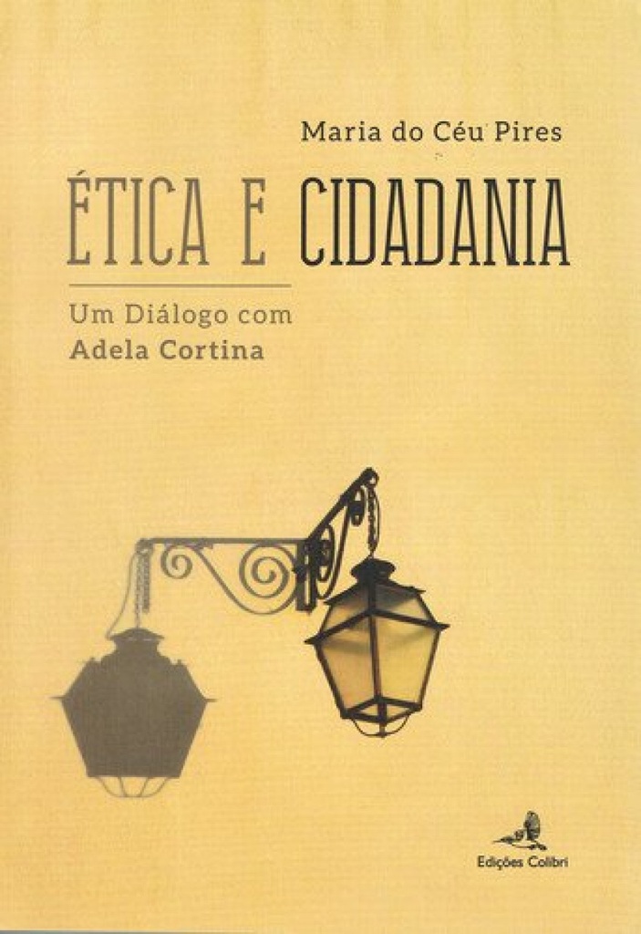 ÉTICA E CIDADANIA UM DIÁLOGO COM ADELA CORTINA