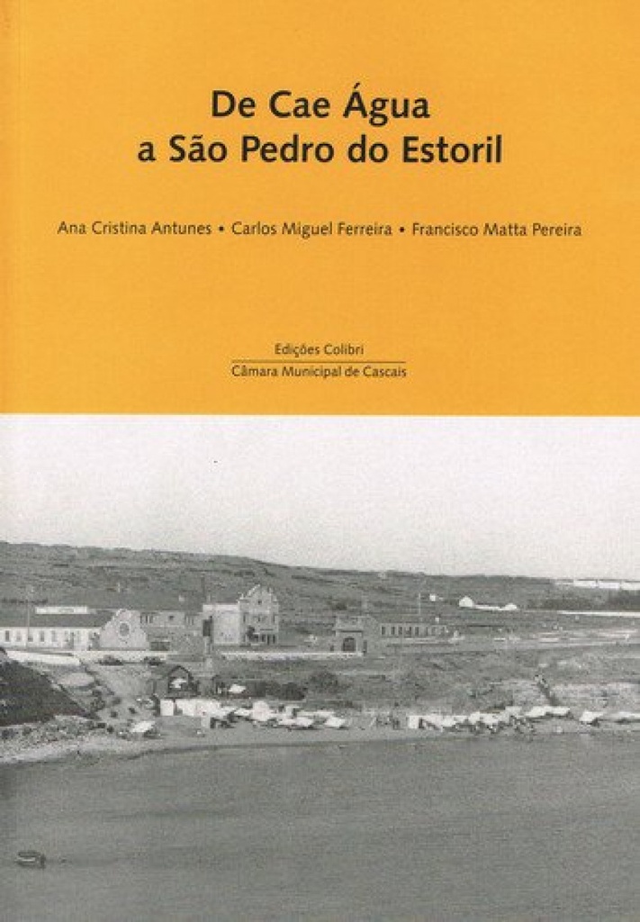 DE CAE ÁGUA A S. PEDRO DO ESTORIL