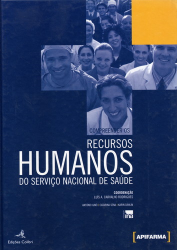 COMPREENDER OS RECURSOS HUMANOS NO SERVIÇO NACIONAL DE SAÚDE